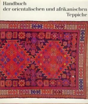 Handbuch der orientalischen und afrikanischen Teppiche. 