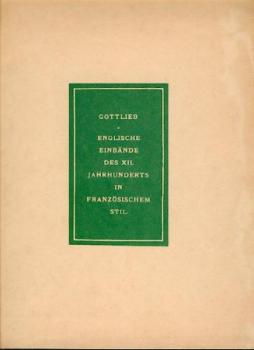 Englische Einbände des XII. Jahrhunderts in französischem Stil. 