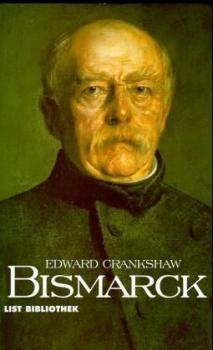 Bismarck. Eine Biographie. 
