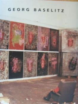 Georg Baselitz. (Werke 1969 bis 1989, Skulpturen 1982 bis 1988). Ausstellungskatalog. 