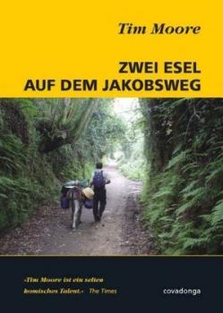 Zwei Esel auf dem Jakobsweg. 