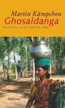 Ghosaldanga. Geschichten aus dem indischen Alltag. 