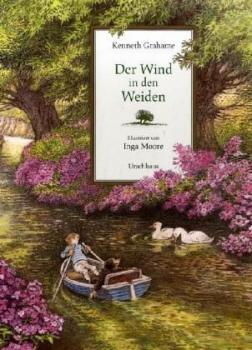 Der Wind in den Weiden. Übers. v. Michael Stehle. 