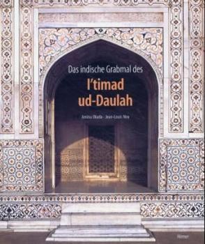 Das indische Grabmal des I'timad ud-Daulah 