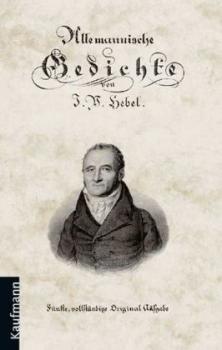 Allemannische Gedichte. Vollständige Ausgabe nach der Auflage von 1820. 