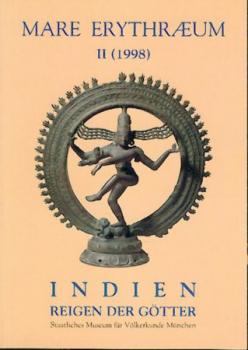 Mare Erythraeum. Bd. 2: Indien - Reigen der Götter. 