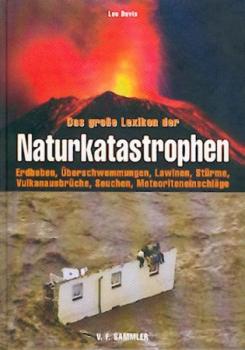 Das große Lexikon der Naturkatastrophen 