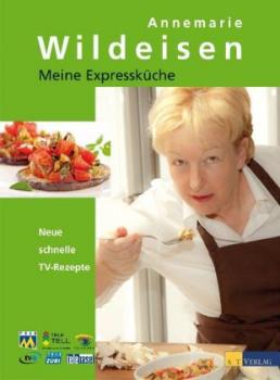 Meine Expressküche. Neue schnelle TV-Rezepte. 