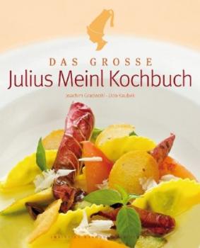 Das große Julius Meinl Kochbuch 