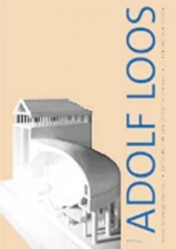 Adolf Loos, Entwürfe für den öffentlichen Bau. 11 Rekonstruktionen. 