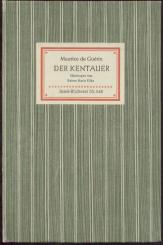 Der Kentauer. Übertragen von Rainer Maria Rilke. 