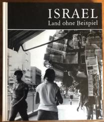 Israel. Land ohne Beispiel. 