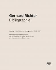 Gerhard Richter. Bibliographie. Kataloge, Künstlerbücher, Monographien 1962-2022 
